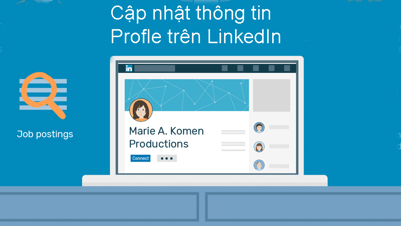 Làm mới thông tin trên profile LinkedIn